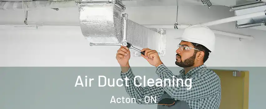  Air Duct Cleaning Acton - ON