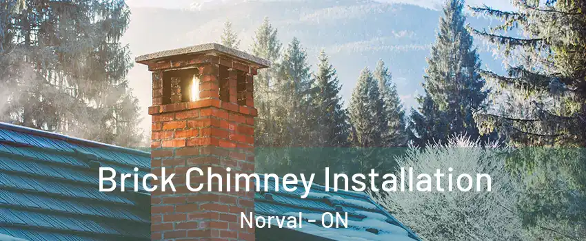  Brick Chimney Installation Norval - ON