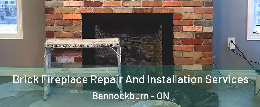  Brick Fireplace Repair And Installation Services Bannockburn - ON