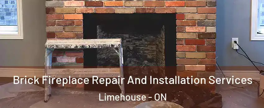  Brick Fireplace Repair And Installation Services Limehouse - ON