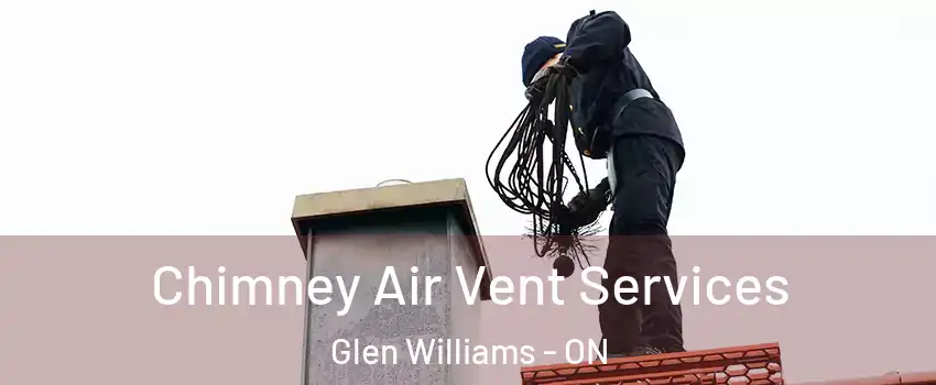  Chimney Air Vent Services Glen Williams - ON