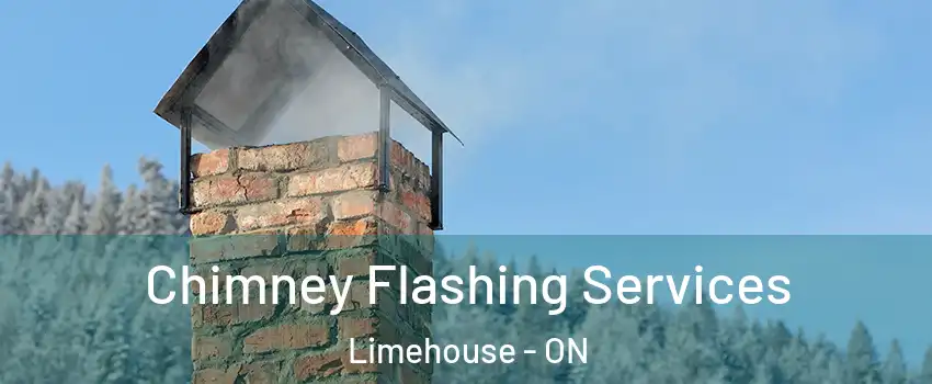  Chimney Flashing Services Limehouse - ON