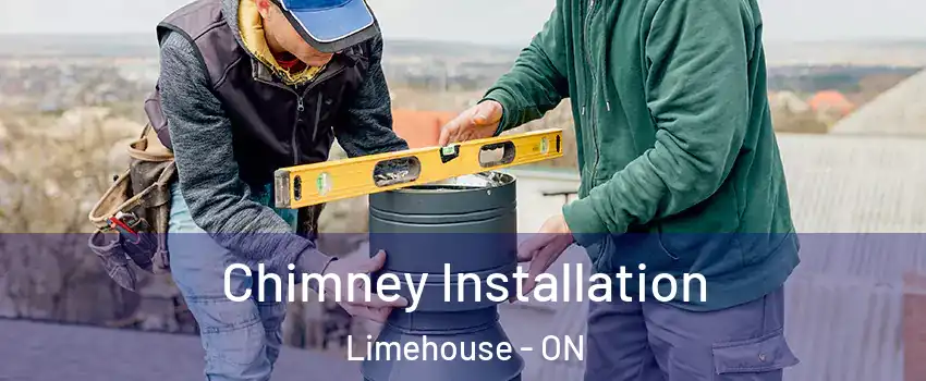  Chimney Installation Limehouse - ON