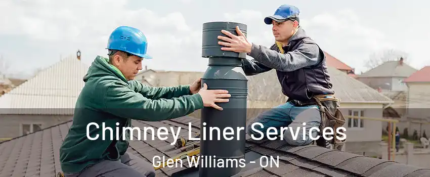  Chimney Liner Services Glen Williams - ON