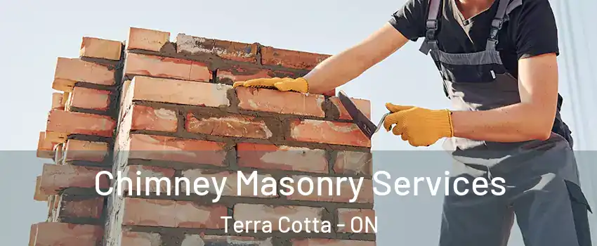  Chimney Masonry Services Terra Cotta - ON