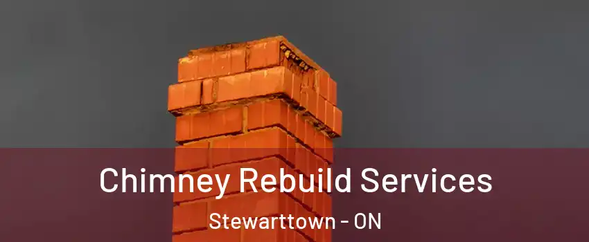  Chimney Rebuild Services Stewarttown - ON
