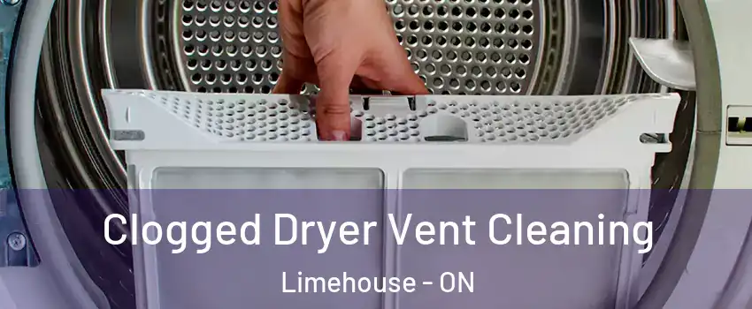  Clogged Dryer Vent Cleaning Limehouse - ON