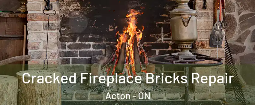  Cracked Fireplace Bricks Repair Acton - ON