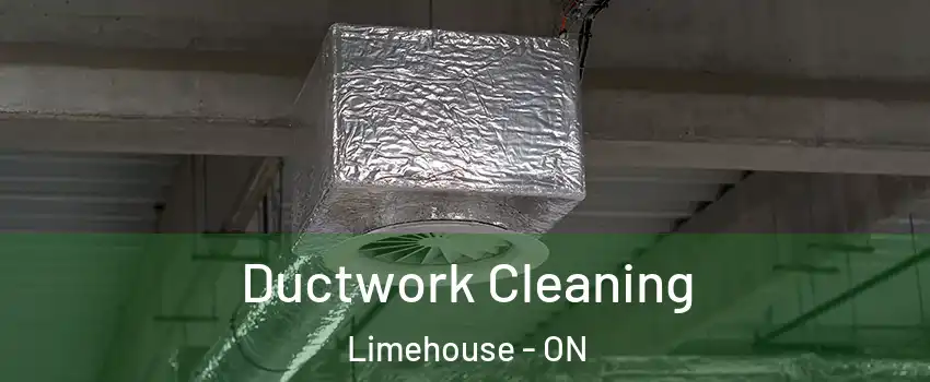  Ductwork Cleaning Limehouse - ON