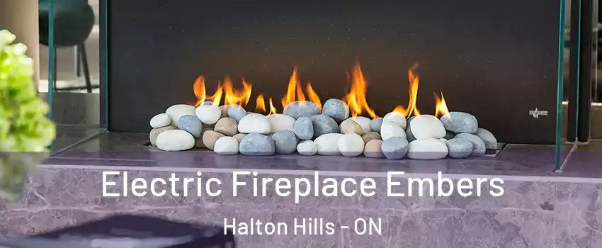  Electric Fireplace Embers Halton Hills - ON