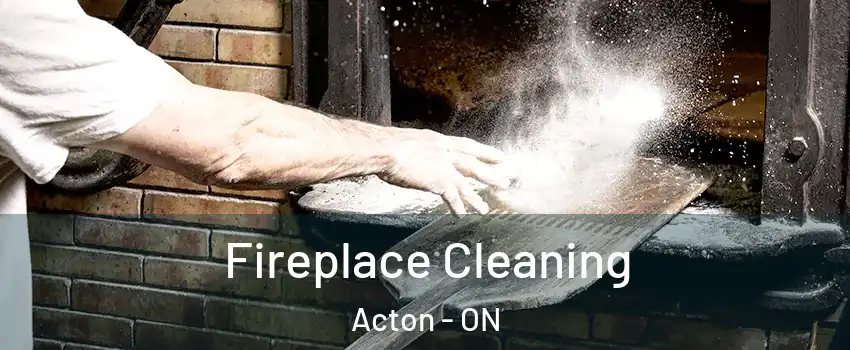  Fireplace Cleaning Acton - ON