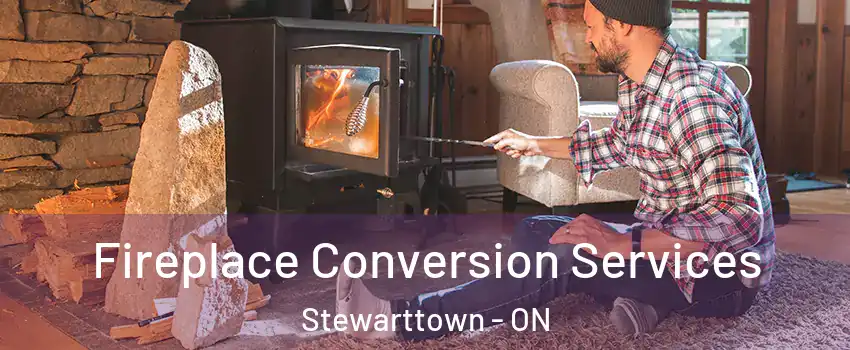  Fireplace Conversion Services Stewarttown - ON