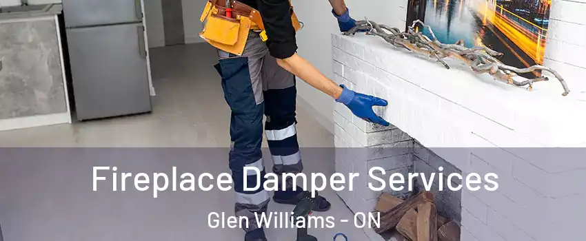  Fireplace Damper Services Glen Williams - ON