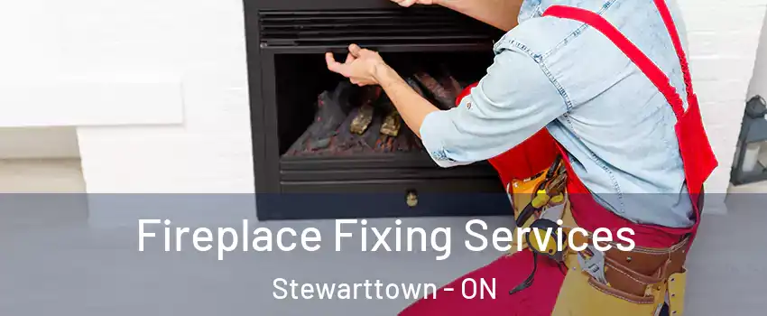  Fireplace Fixing Services Stewarttown - ON