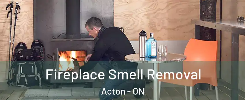  Fireplace Smell Removal Acton - ON
