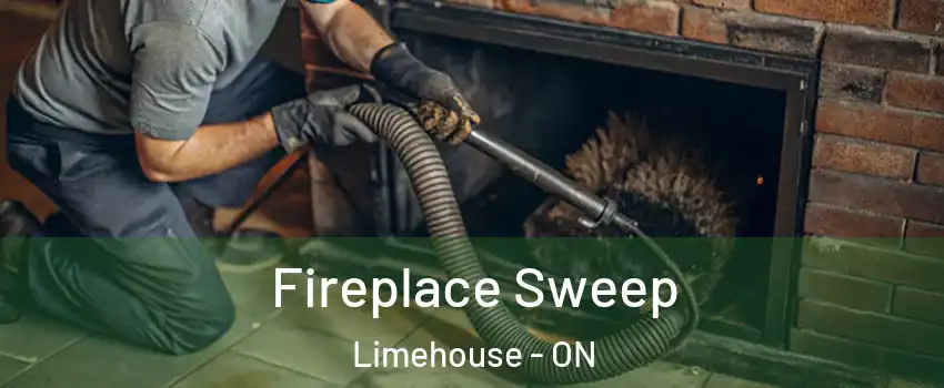  Fireplace Sweep Limehouse - ON