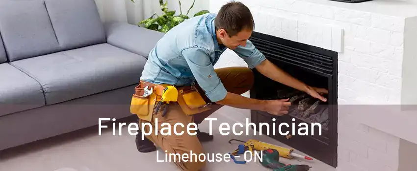  Fireplace Technician Limehouse - ON