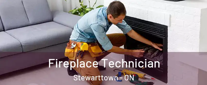  Fireplace Technician Stewarttown - ON