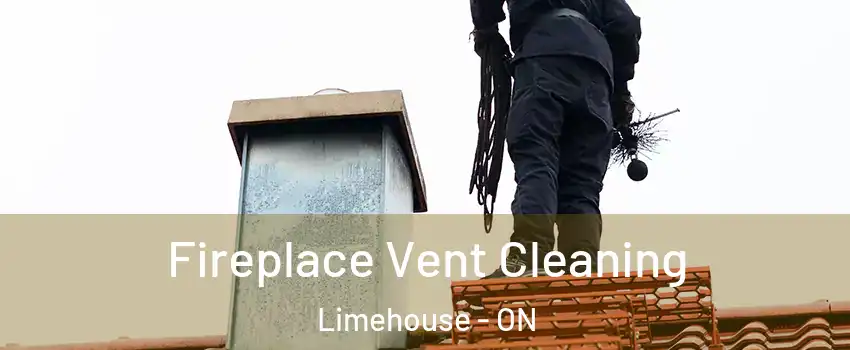  Fireplace Vent Cleaning Limehouse - ON