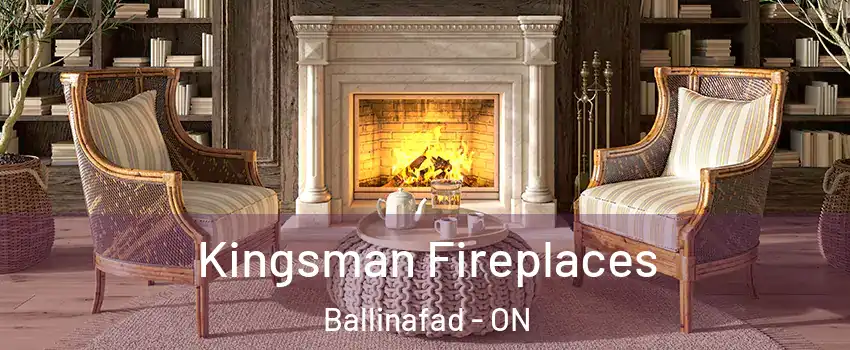  Kingsman Fireplaces Ballinafad - ON