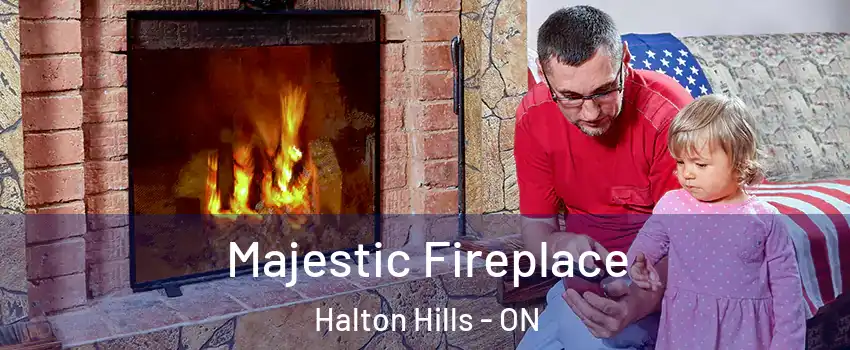  Majestic Fireplace Halton Hills - ON