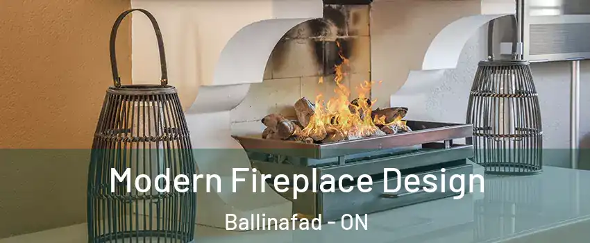  Modern Fireplace Design Ballinafad - ON