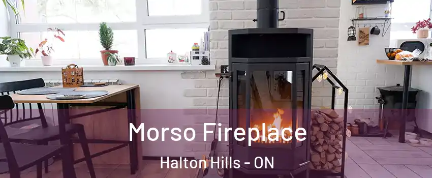  Morso Fireplace Halton Hills - ON