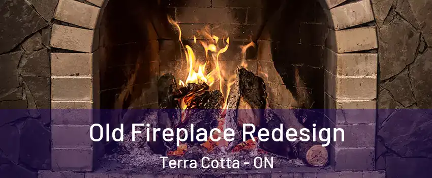  Old Fireplace Redesign Terra Cotta - ON