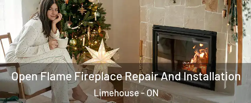  Open Flame Fireplace Repair And Installation Limehouse - ON