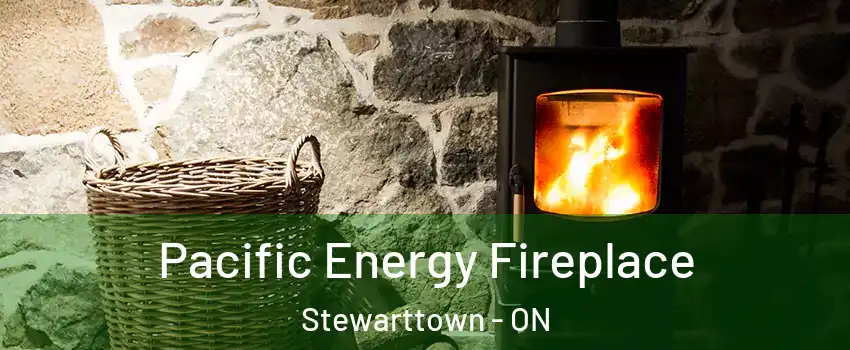  Pacific Energy Fireplace Stewarttown - ON
