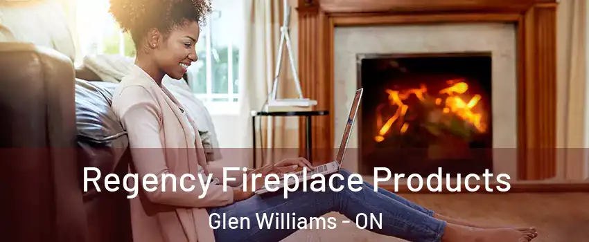  Regency Fireplace Products Glen Williams - ON