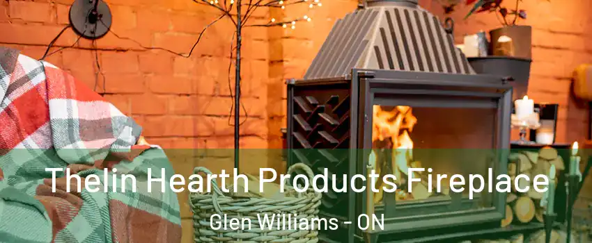  Thelin Hearth Products Fireplace Glen Williams - ON