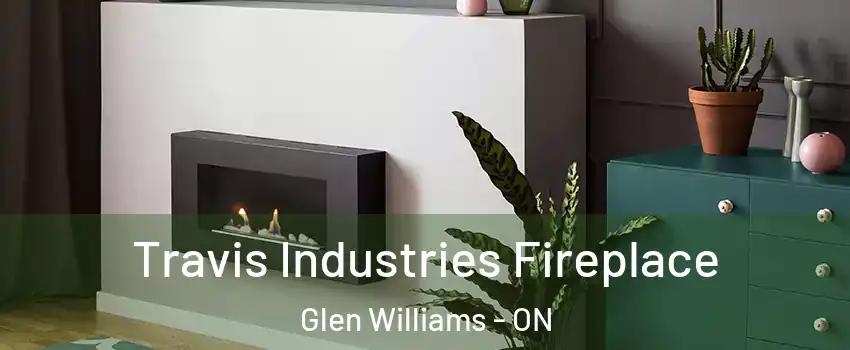  Travis Industries Fireplace Glen Williams - ON