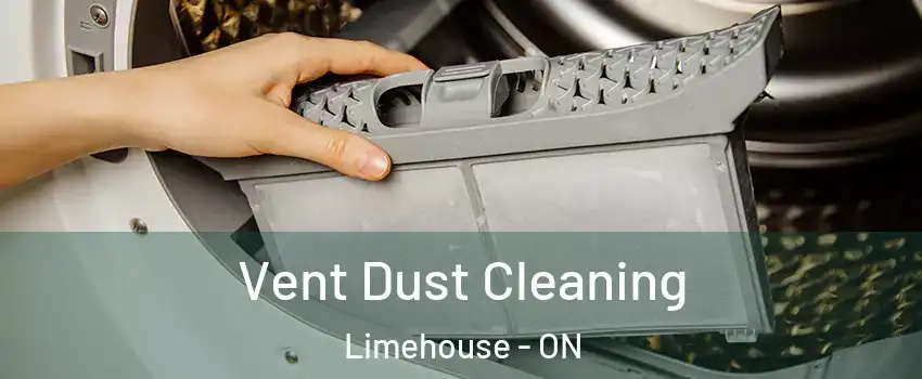  Vent Dust Cleaning Limehouse - ON