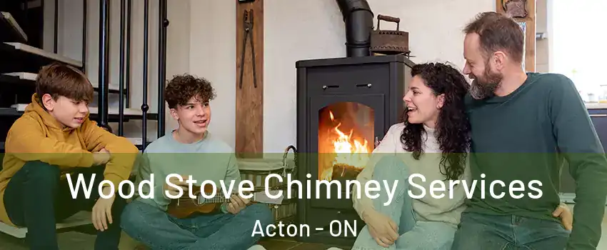  Wood Stove Chimney Services Acton - ON