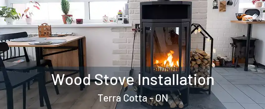  Wood Stove Installation Terra Cotta - ON